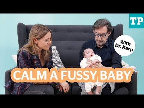 Harvey Karp’s secrets to calming a fussy baby
