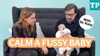 Harvey Karp’s secrets to calming a fussy baby