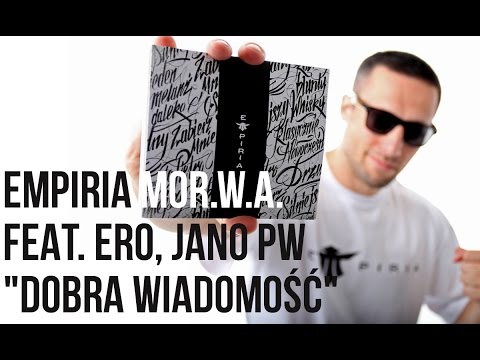 EMPIRIA (WIGOR/PEPER) - Dobra Wiadomość feat. Ero JWP, Jano Polska Wersja prod. soSpecial