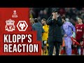 Klopp's reaction: Liverpool 2-2 Wolves | FA Cup Third Round, Gakpo debut