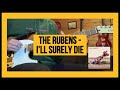 The Rubens - I'll Surely Die (Guitar Cover)