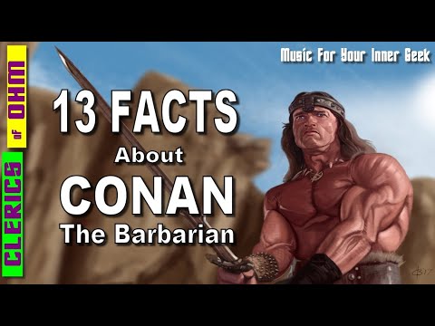 13 Awesome Facts About Conan The Barbarian that You Might Not Know | Conan Trivia