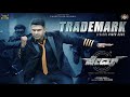 Trademark Lyric Video Song Kannada James Puneeth Rajkumar Chethan Kumar Charan Raj