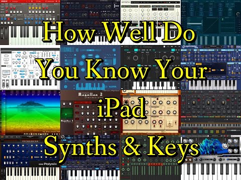 How Well Do You Know Your iPad Synth Apps & Keyboard Apps? - Let's Find Out - Live