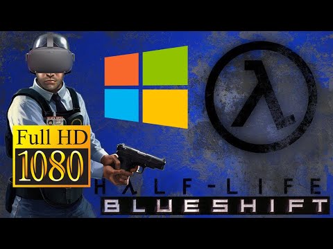Upgrade Half-Life Opposing Force, Blue Shift On Oculus Quest/Quest 2 To HD Using Windows - Lambda1VR