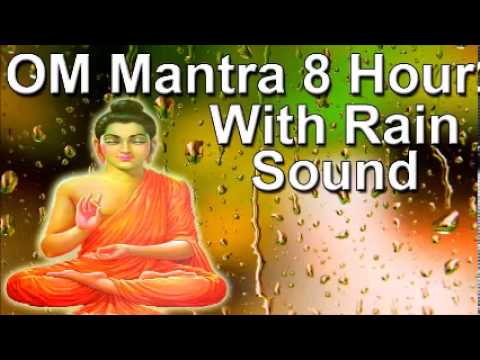 Om mantra 8 Hour Full Night Meditation with Rain Sound - relax meditation zen music - Help Sleep