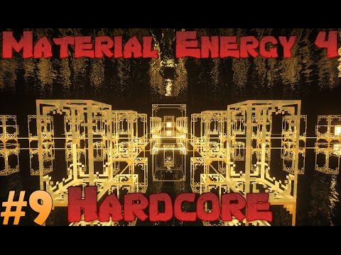 Hardcore Material Energy 4 - Ep 9