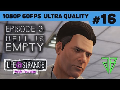 Life Is Strange BEFORE THE STORM Episode 3 Gameplay Walkthrough Part 16 - No Commentary PC (1080p60)