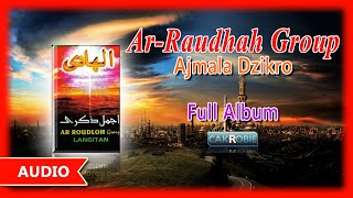 Download lagu AR RAUDHAH GROUP AJMALA DZIKRO Cak Robie... mp3