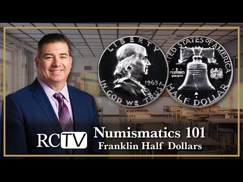 Numismatics 101: Franklin Half Dollars