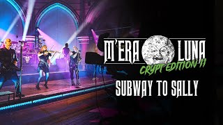 SUBWAY TO SALLY // M&#39;era Luna Crypt Edition II