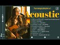 New Acoustic Playlist 2024 - Best Acoustic Selections 2024 | Timeless Acoustic #5