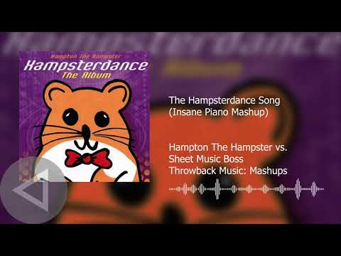 The Hampsterdance Song (Insane Piano Mashup) - Hampton The Hampster vs. Sheet Music Boss #Throwback