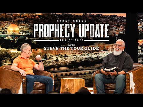 Prophecy Update | August 2025 | Steve the Tour Guide - Brett Meador