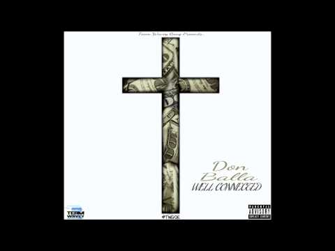 Don Balla - Bossin [Well Connected]