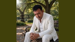 Download lagu Nahaccit Ma Naganjil mp3