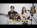 LAGU BATAK HAJUJURON Cover By Raja Syarif Ft Weina Sitanggang