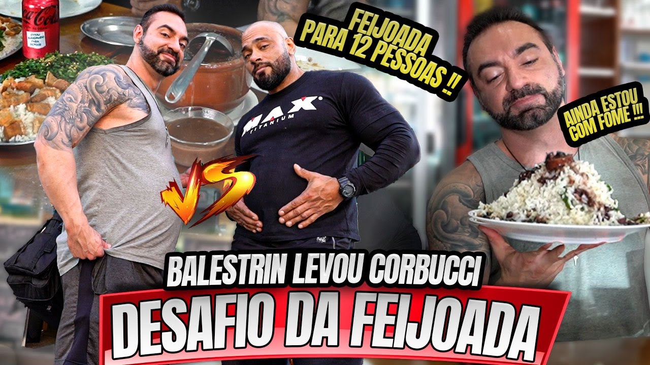 DESAFIO DA FEIJOADA - BALESTRIN VS CORBUCCI !!!