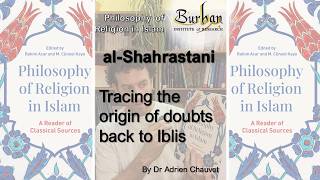 Al-Shahrastānī, The Position of Doubt in the Face of Faith