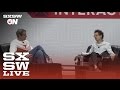 Bill Gurley & Malcolm Gladwell in Conversation | SXSW Live 2015 | SXSW ON