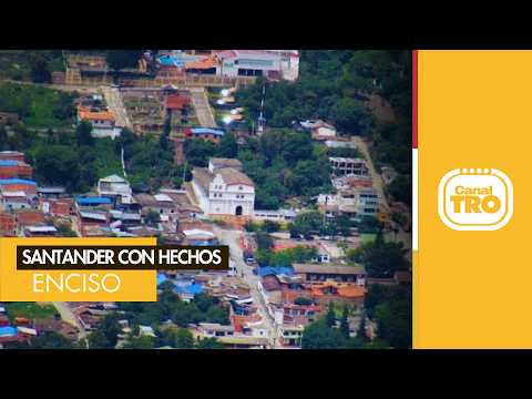 SANTANDER CON HECHOS: ENCISO