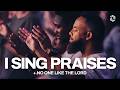 Morning Worship Set | I Sing Praises (Live Worship) | Grace Revolution Worship