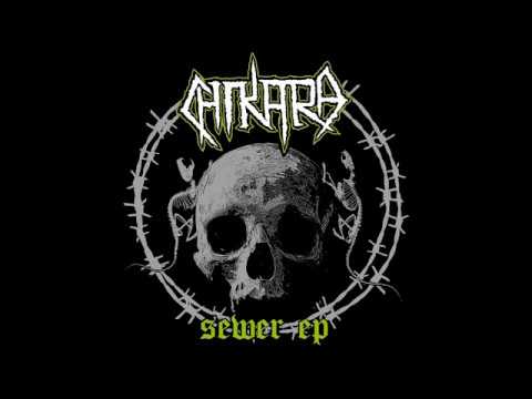 CHIKARA - Sewer EP //2017//