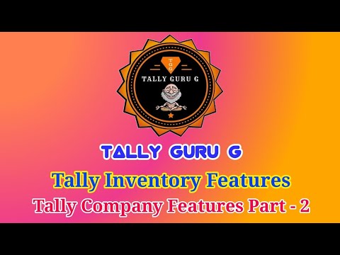 F11 - F2 - Inventory Features Of Tally???..... by  Tally Guru G