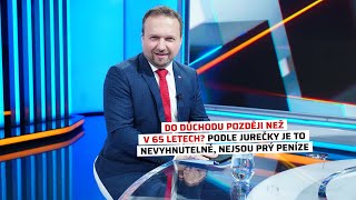 Do důchodu později než v 65 letech? Podle Jurečky je to nevyhnutelné, nejsou prý peníze