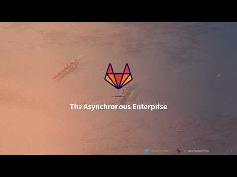 Image thumbnail for talk The Asynchronous Enterprise