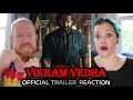 Vikram Vedha Official Trailer Reaction (Hrithik Roshan, Saif Ali Khan, Radhika Apte, 2022)