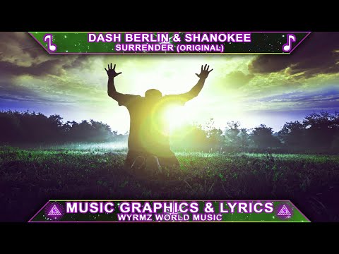 SURRENDER - Dash Berlin & Shanokee (Original)