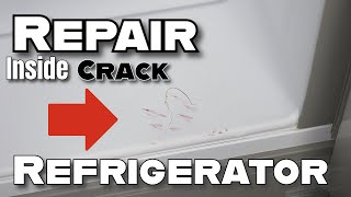 How To Repair Refrigerator Crack Inside Easy Simple