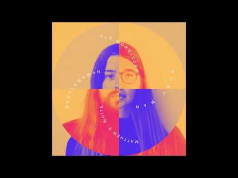 Flo Morrissey and Matthew E. White - Everybody Loves the Sunshine