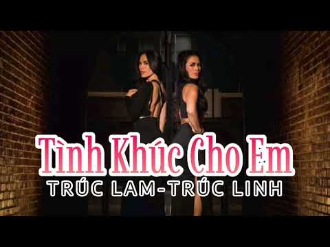 Trúc Lam, Trúc Linh, Như Quỳnh, Bảo Hân, Châu Ngọc - Tình Khúc Cho Em (Official Video)