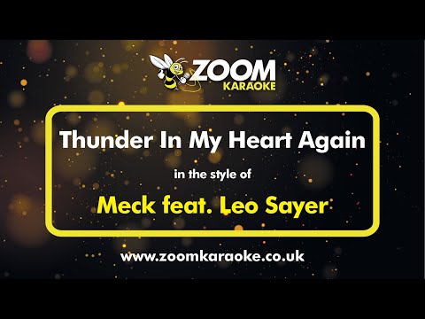 Meck feat Leo Sayer - Thunder In My Heart Again - Karaoke Version from Zoom Karaoke