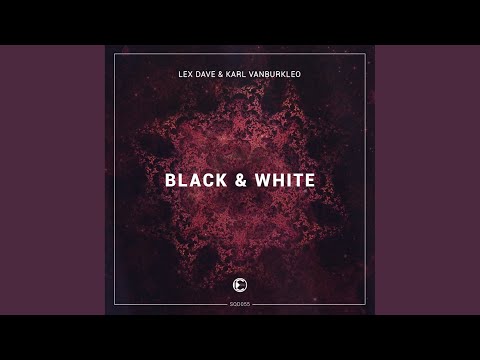 Black & White (Original Mix)