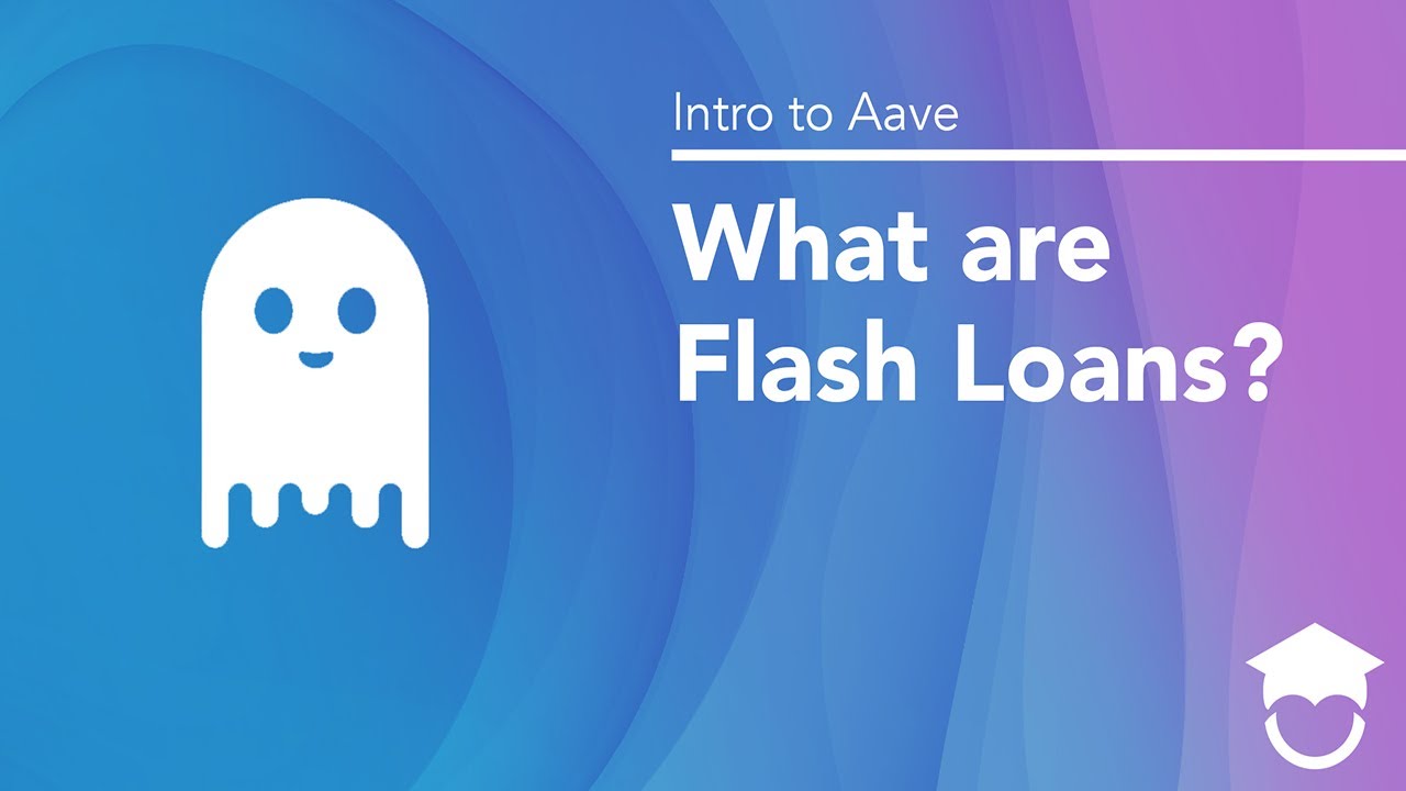 What are Flash Loans? | Intro to Aave