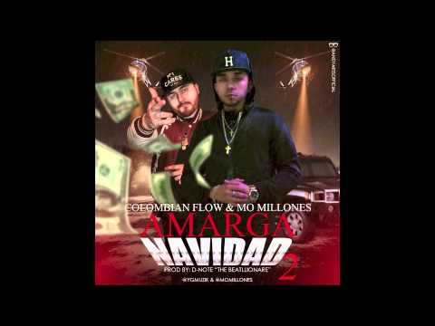 Amarga Navidad - Colombian Flow & Mo Millones