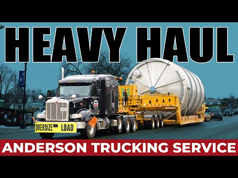 How To Get Into Heavy Hauling | Anderson Trucking Service