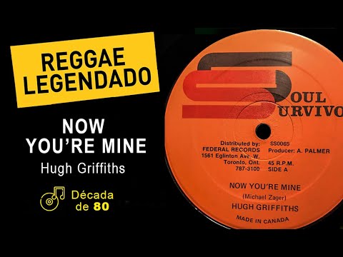 Hugh Griffiths - Now You're Mine [ LEGENDADO / TRADUÇÃO ] reggae