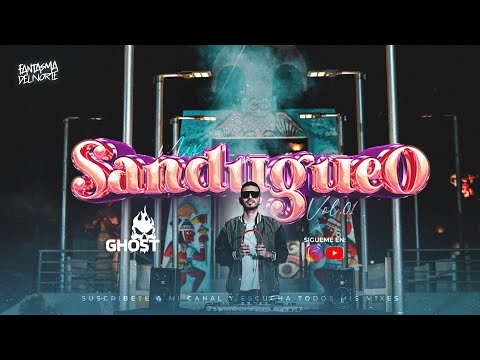 MIX SANDUNGUEO VOL 1 - DJ GHOST ( REPARTO,WAMPI ,LONLY,PUNTO 40 ,CAILE, EFECTO,GATUBELA ,LAS GATAS