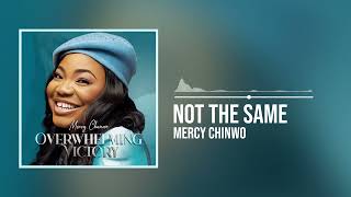 Download lagu Mercy Chinwo - Not The Same mp3 Download lagu Mercy Chinwo - Not The Same mp3