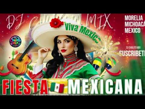 Mix Fiesta Mexicana Para no Dormir con Dj Chulito Mix 🇲🇽🎧 producer mix 2025 