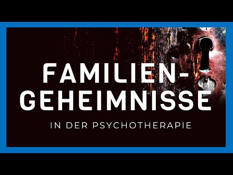 Familiengeheimnisse in der Psychotherapie - Prof. Dr. Samuel Pfeifer