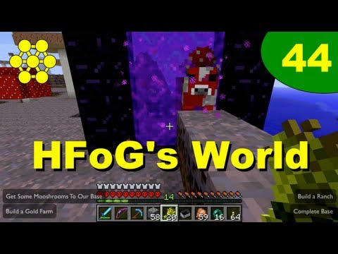 HFoG's World - E44: The Mooshroom Limited