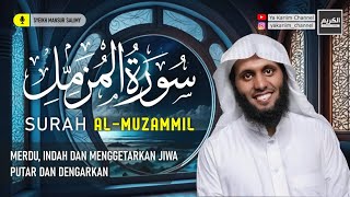 Download lagu Murrotal Surah Muzzammil Syeikh Mansur Salimi mp3 Download lagu Murrotal Surah Muzzammil Syeikh Mansur Salimi mp3