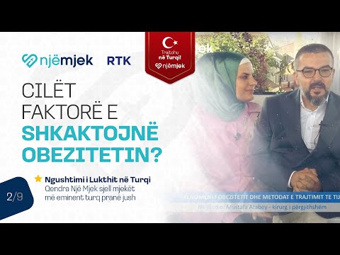 Cilët faktorë e shkaktojnë obezitetin? - Ngushtimi i Lukthit në Turqi | Një Mjek