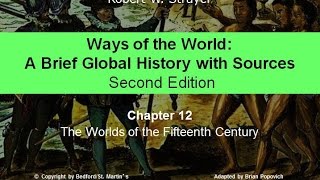 Chapter 12: Worlds of the 15th Century