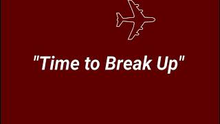 Blink 182 - Time to Break up (lyric)